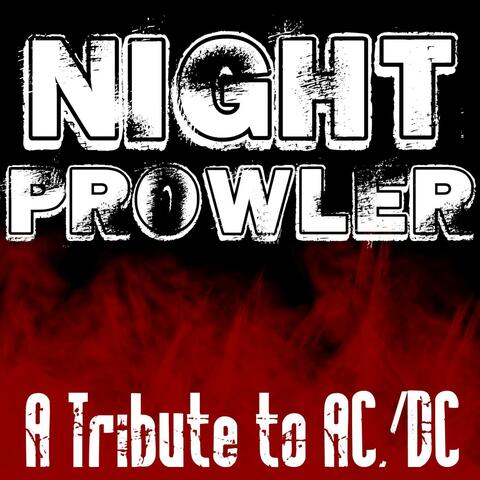 Night Prowler - Tribute To AC/DC