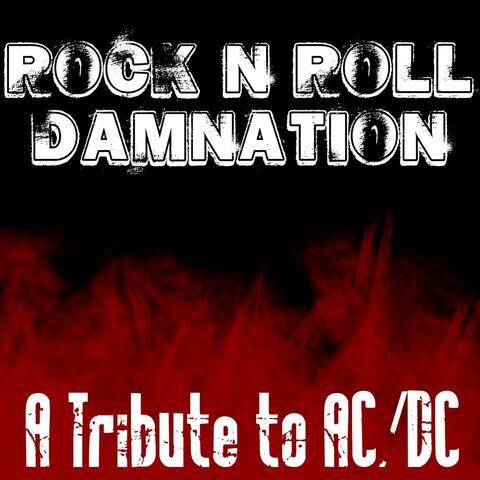 Rock 'n' Roll Damnation - Tribute To AC/DC
