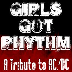 Girls Got Rhythm - Tribute To AC/DC