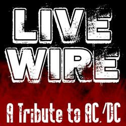 Live Wire - Tribute To AC/DC