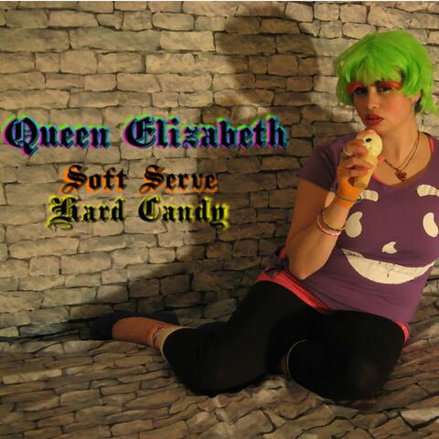 Soft Serve, Hard Candy