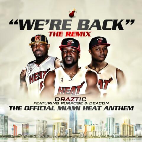 Were Back "the Remix"