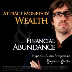 Attract Monetary Wealth & Financial Abundance With Hypnosis
