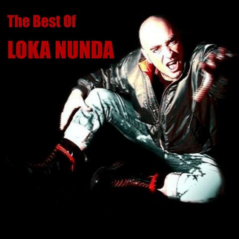 The Best Of Loka Nunda