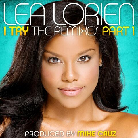I Try, the Remixes Part I