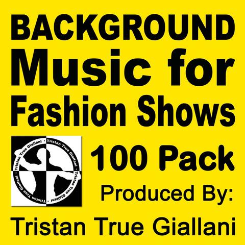 Background Music for Fashion Shows