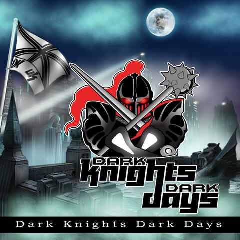 Dark Knights: Dark Days