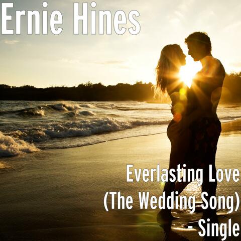 Everlasting Love (The Wedding Song) - Single
