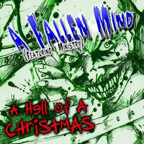 A Hell of a Christmas (feat. Ministry) - Single