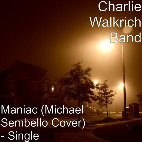 Maniac (Michael Sembello Cover) - Single