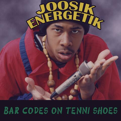 Barcodes On Tenni Shoes (Deluxe Version)