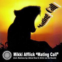 Mating Call (An Afflickted Soul Mix)