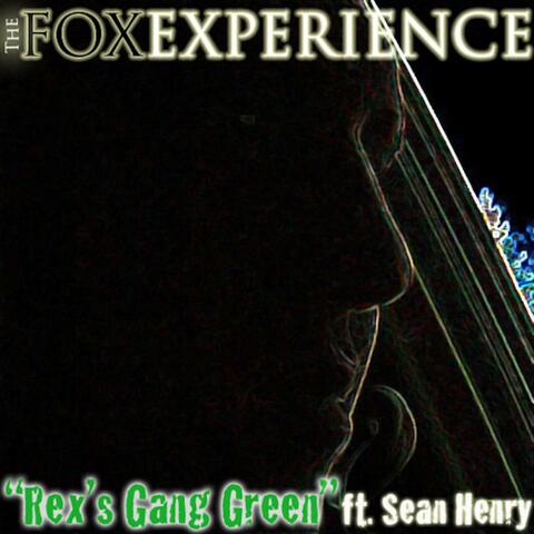 Rex's Gang Green (feat. Sean Henry)