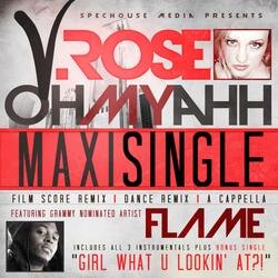 Oh My Ahh Feat. Flame (A Capella)