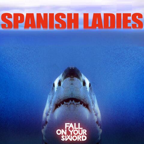 Spanish Ladies - Single