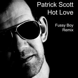 Hot Love: Fussy Boy Remix