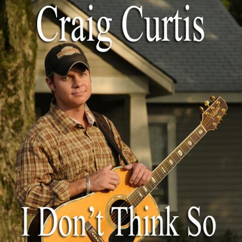 I Don't Think So - Single