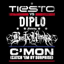 C'mon (Catch 'em By Surprise) Extended Mix (feat. Busta Rhymes)
