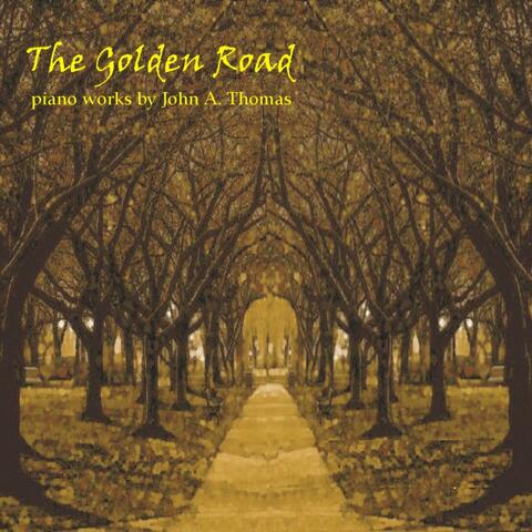 The Golden Road - Solo Piano