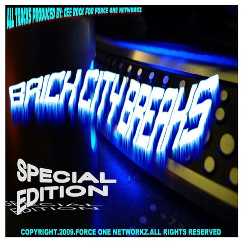 Brick City Breaks (Special Edition)