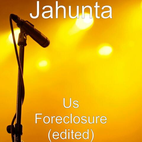Us Foreclosure (Edited)