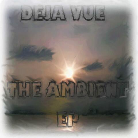 The Ambient EP