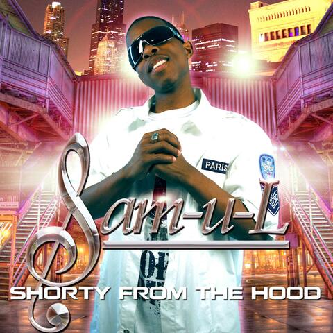 Shorty From The Hood - Single