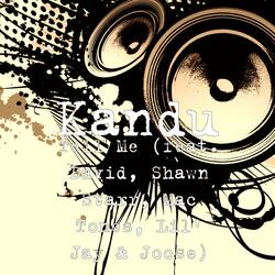 Tell Me (feat. David, Shawn Starr, Lil' Jay, Joose & Produced and Recorded By Kandu of Redrum Studios)