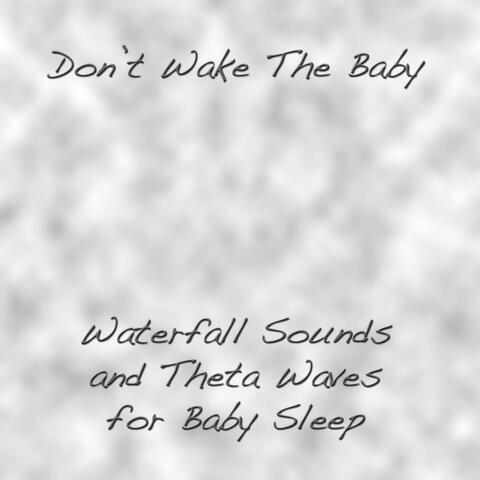 Waterfall Sounds and Theta Waves for Baby Sleep - Single