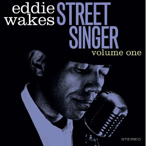 Street Singer Volume One