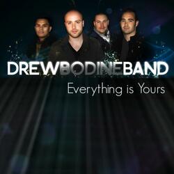 Everything Is Yours