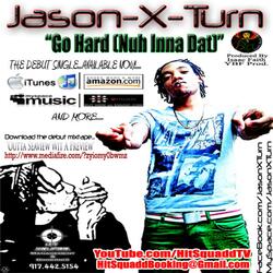 Go Hard (Nuh Inna That)