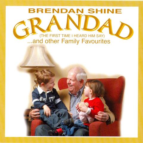 Grandad ..and Other Family Favourites