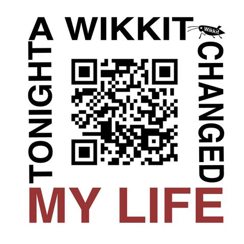 A Wikkit Changed My Life (The Wikkit Song)
