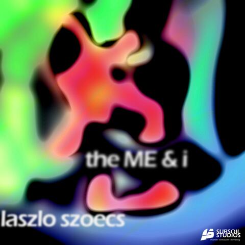 The Me & I