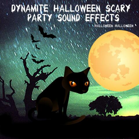 Dynamite Halloween Scary Party Sound Effects
