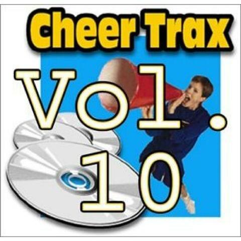 Cheer Trax Vol. 10 Dance Competition Music