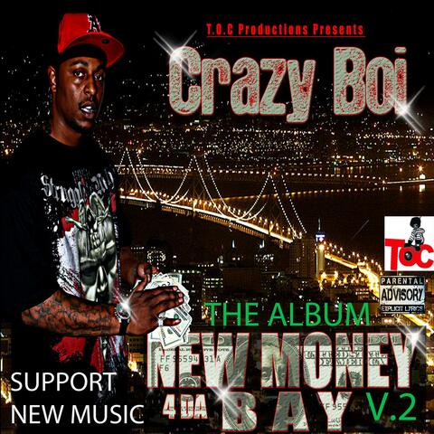 New Money 4 Tha Bay Volume:2