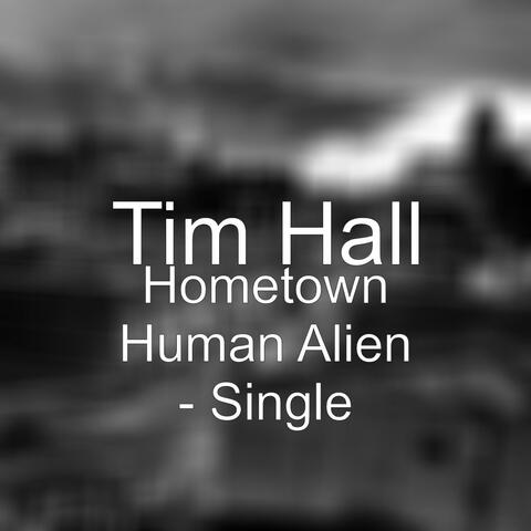 Hometown Human Alien - Single