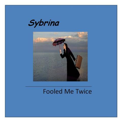 Fooled Me Twice - Single