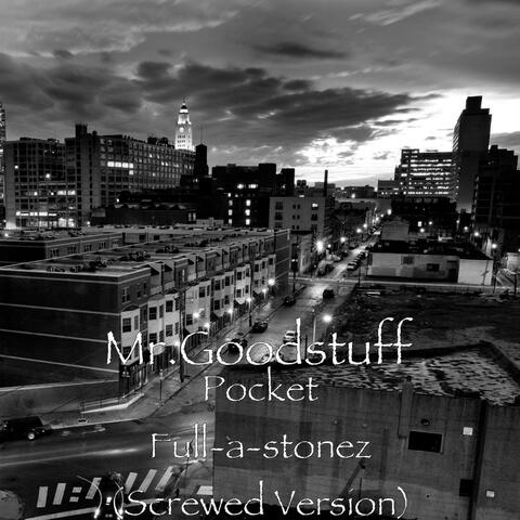 Pocket Full-a-stonez (Screwed Version) - Single