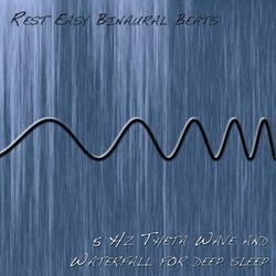 5 Hz Theta Wave And Waterfall For Deep Sleep