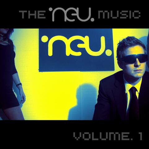 The Neu Music, Volume 1.