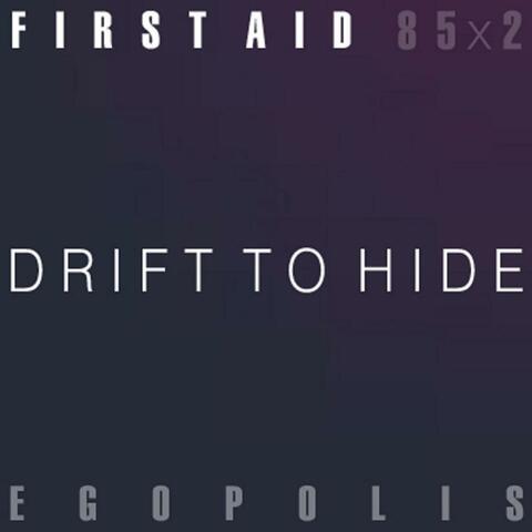 Drift to Hide - Single