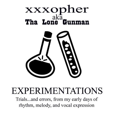 Experimentations: Trials... And Errors, From My Early Days Of Rhythm, Melody, And Vocal Expression