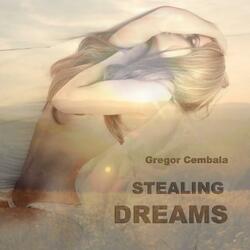Stealing Dreams