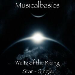 Waltz of the Rising Star