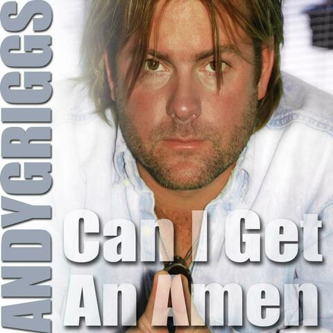 Can I Get An Amen - Single