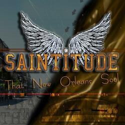 Saintitude New Orleans Soul
