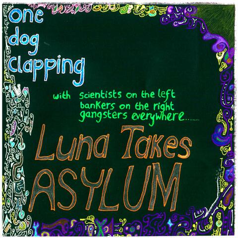Luna Takes Asylum